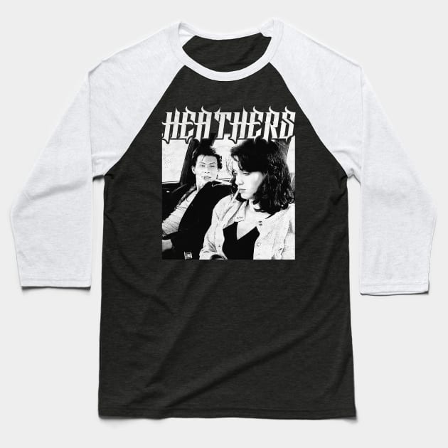 Heathers †† Cult Movie 80s Aesthetic Design Baseball T-Shirt by unknown_pleasures